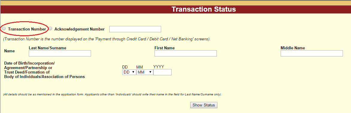 PAN Card Failed Transaction Status by Transaction Number Name and Date of Birth