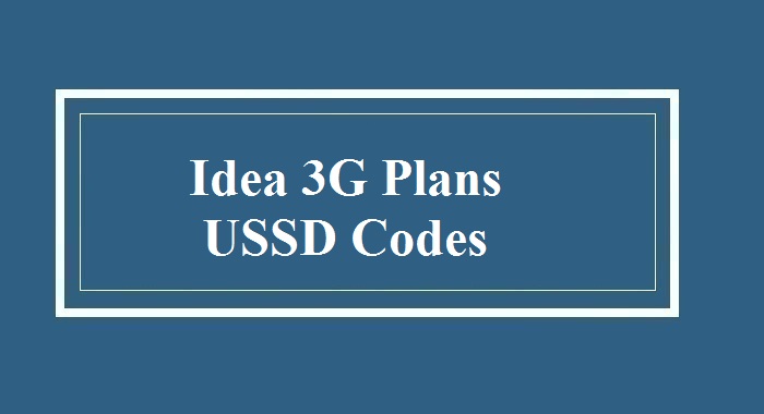 Idea 3G Plans USSD Codes