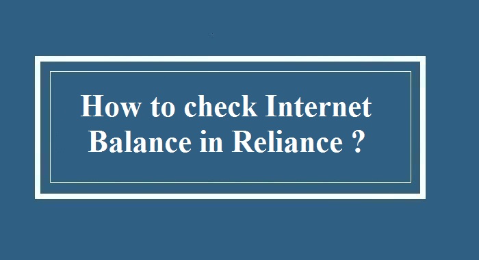 How to check Internet Balance in Reliance