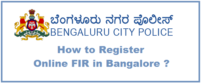 How to Register Online FIR in Bangalore