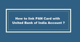 How to link PAN Card with United Bank of India Account