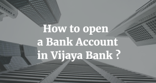 How to open a Bank Account in Vijaya Bank