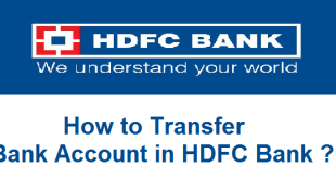 How to Transfer Bank Account in HDFC Bank