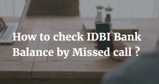 How to check IDBI Bank Balance by Missed Call