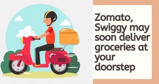 Zomato, Swiggy may soon deliver groceries at your doorstep