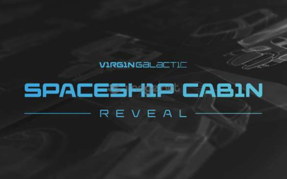 Virgin Galactic will livestream its SpaceShipTwo cabin reveal on July 28th